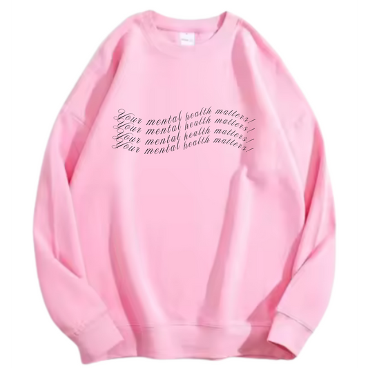 Your Mental Health Matters – Repeat Sweater